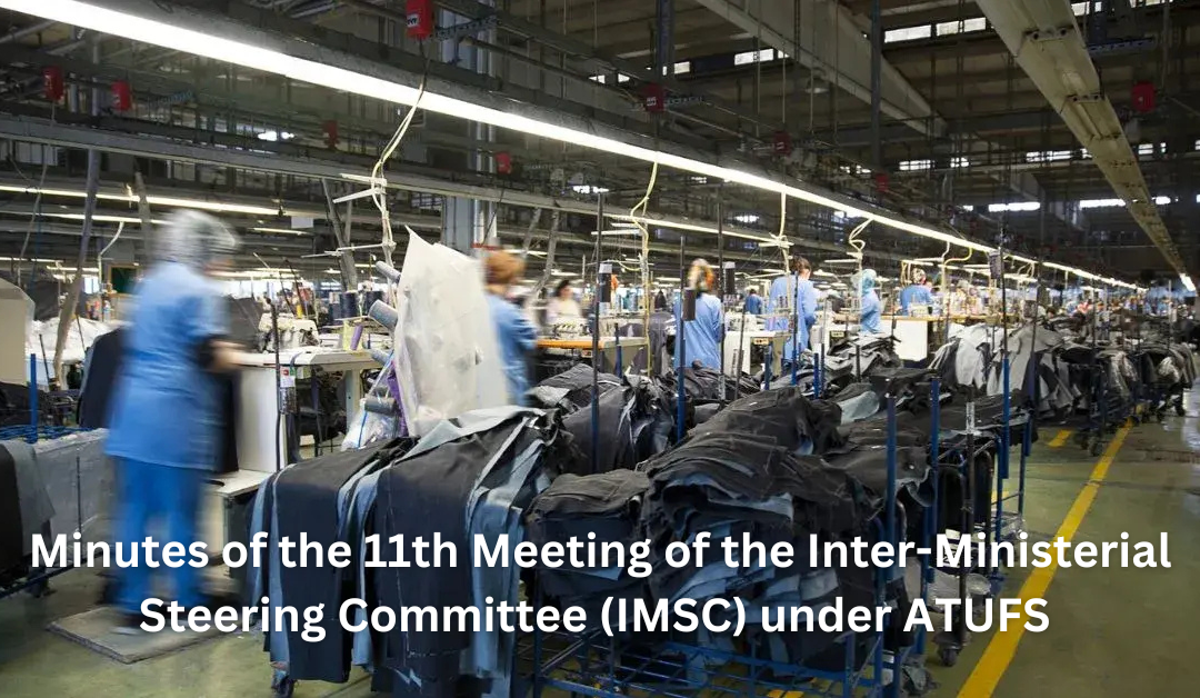 Minutes of the 11th Meeting of the Inter-Ministerial Steering Committee (IMSC) under ATUFS